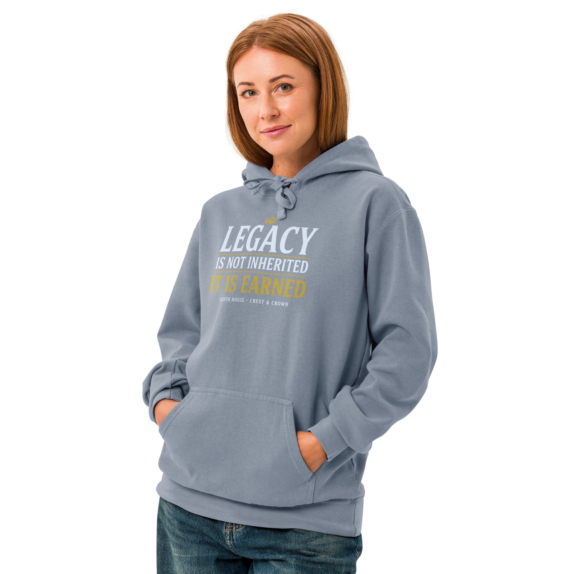 Legacy Is Earned Hoodie — Crest & Crown | Eighth House