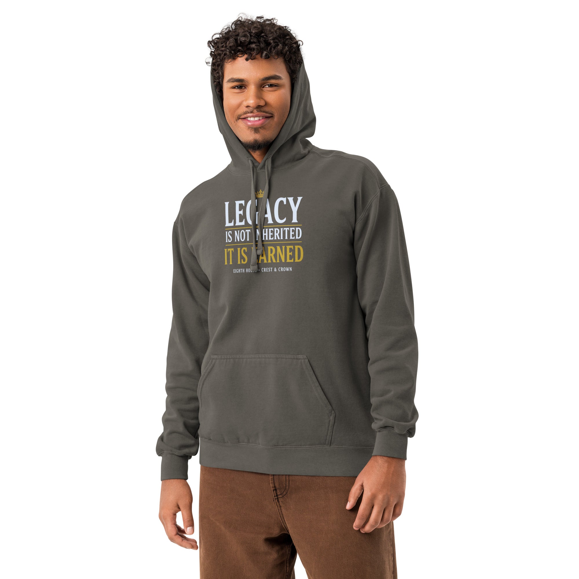 Legacy Is Earned Hoodie — Crest & Crown | Eighth House